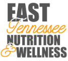 East Tennessee Nutrition & Wellness